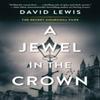 A Jewel In the Crown by David Lewis Paperback Book 9781496749109