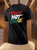Graphic with Bold "THEY NOT LIKE US" Color Block Letter Print - Lightweight Breathable Polyester T-shirt