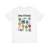 Funny OnlyFans Fan T-Shirt: Humorous Graphic Tee, Trendy Unisex Top
