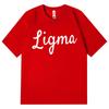 Ligma Funny Meme Tshirt Unisex Unisex Clothing High Quality Fashion Oversized T Shirt Summer Casual Cotton Short Sleeve Tshirts