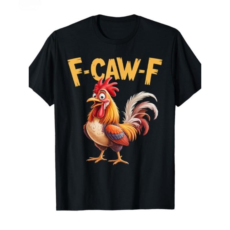 Funny Chicken TShirt Summer Men Women FCAWF Graphic Tee Humorous Streetwear Short Sleeve Casual Oversized Top S