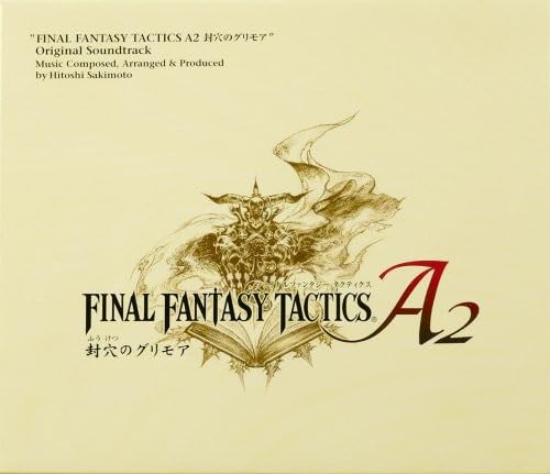 

FINAL FANTASY TACTICS A2 Sealing Grimoire Оригінальний саундтрек