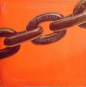 

LP Record CRUSADERS Chain Reaction 93076022 ABC Blue Thumb 1975 Canada Jazz Used