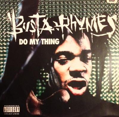12inch Record BUSTA RHYMES - Do My Thing EKR235T Elektra 1997 Europe Dance & Electronica Used