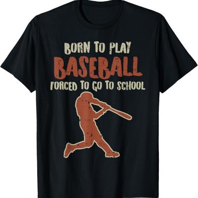 Born To Play Baseball Forced School Funny Player Boys Kids T-Shirt