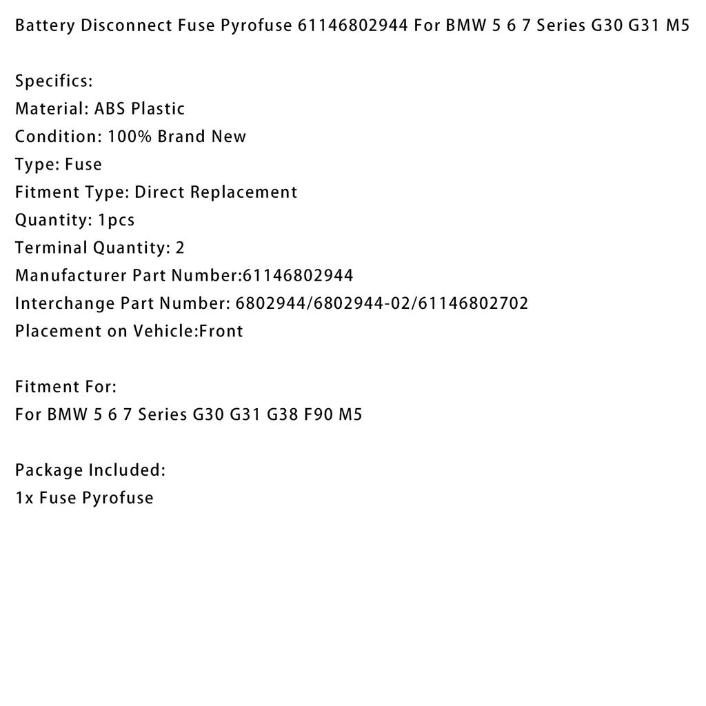Battery Disconnect Fuse Pyrofuse 61146802944 For BMW 5 6 7 Series G30 G31 M5