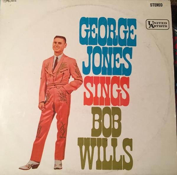 LP Record GEORGE JONES George Jones Sings Bob Wills PS1015 United Artists 1962 US CountryFolk Used