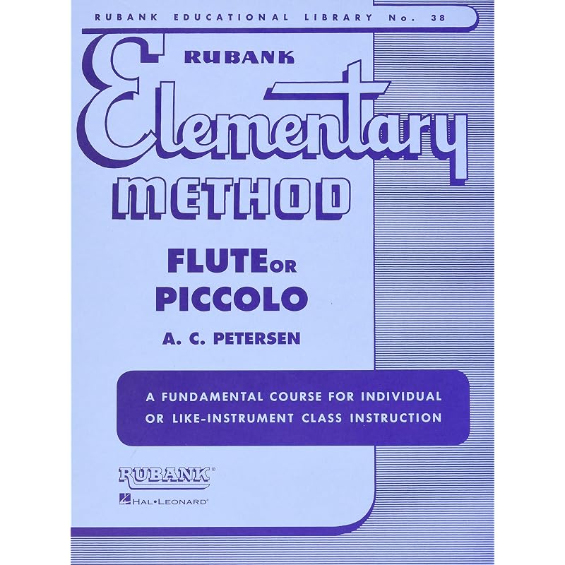 Rubank Elementary Method Flute or Piccolo (Rubank Educational Library, ) Beginner Flute Music Book