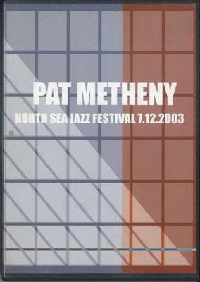 DVD PAT METHENY - North Sea Jazz Festival 7.12.2003 20554 NEVYDÁNO Japonsko Jazz Použité