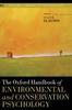 The The Oxford Handbook of Environmental and Conservation Psychology Book