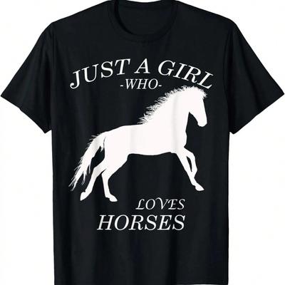 Just A  Who Loves Horses T-Shirt