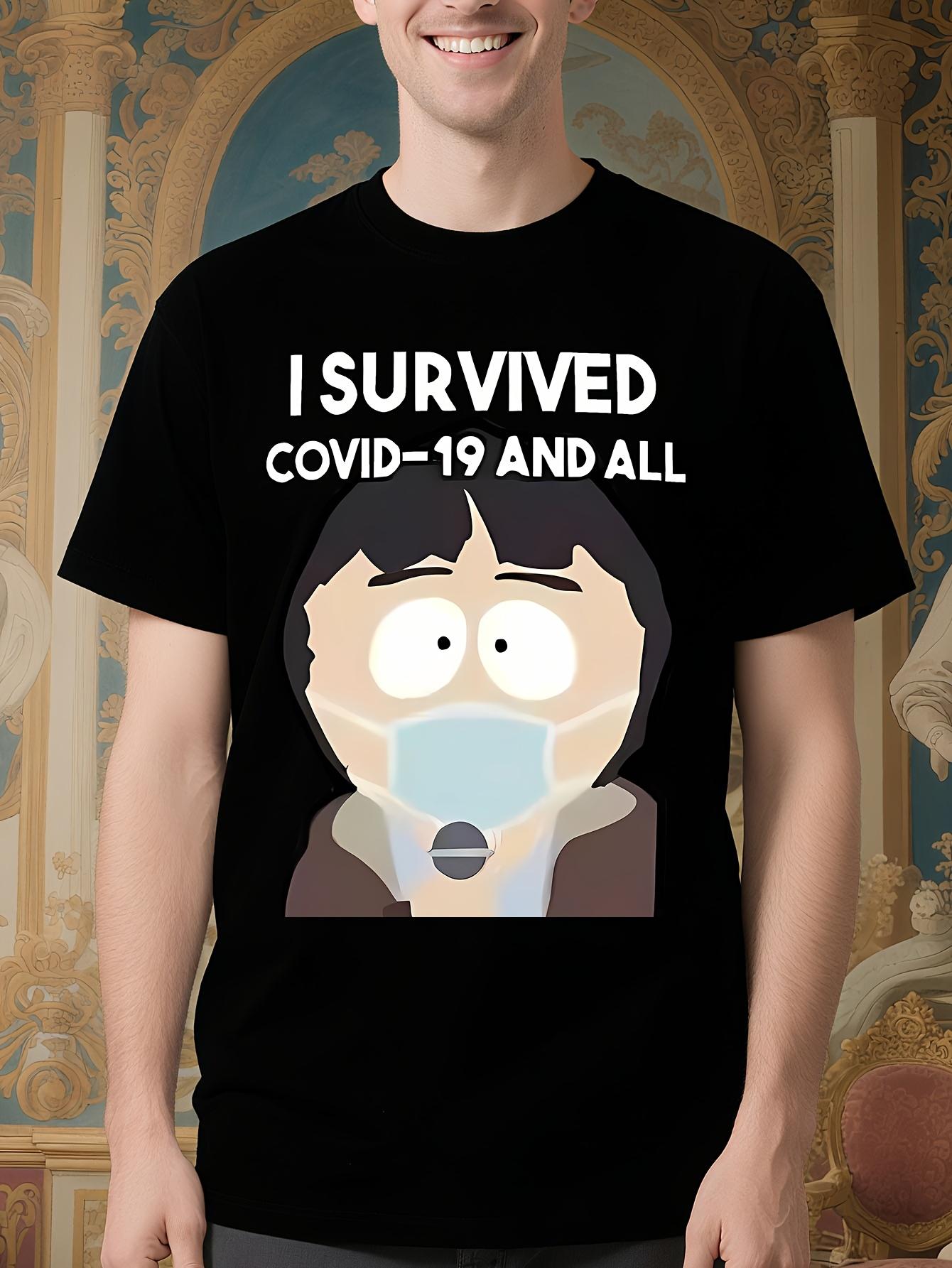 Funny I Survived and All Graphic Tshirt - Randy Marsh Teg... S