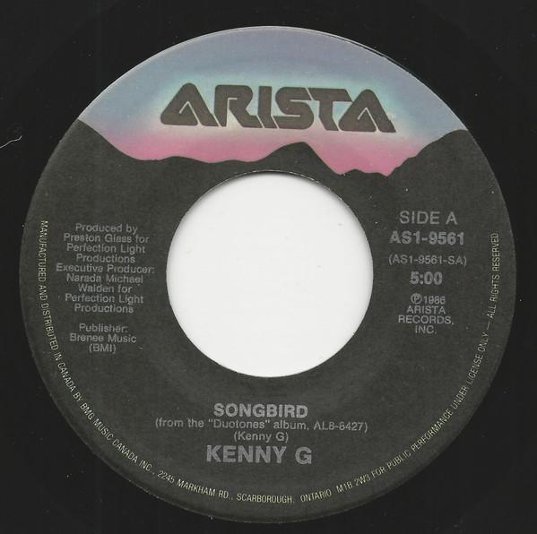 

7-дюймовая пластинка KENNY G 2 Songbird AS19561 Arista 1987 Канада Джаз Б/у