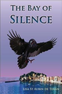 The Bay of Silence by Lisa St Aubin de Teran Paperback Book 9781914278259