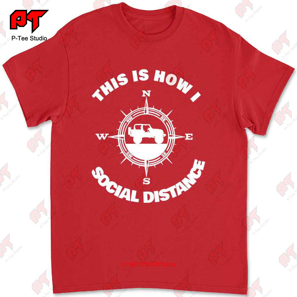 Social Distance Jeeping Off Road Tshirt Tee NVP8 S