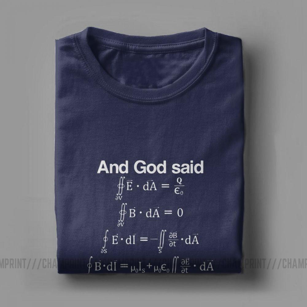 Men's And God Said Maxwell's Equations T Shirt Science Physics Geek T-Shirts Mathematics Tops Equation Nerd Cotton Tee Shirt