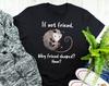 Opossum Shirt, , Funny Possum Lover Gift, Cute Animal Meme T-shirt, Gifts for Him, Her, Tee, Live Ugly, Wildlife Nature Lover