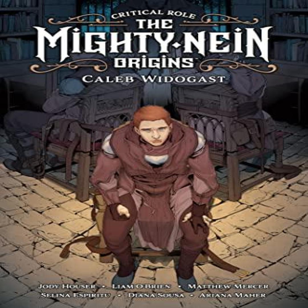 Critical Role Mighty Nein Origins Caleb Widogast von Liam O'Brien Gebundenes Buch 9781506723747