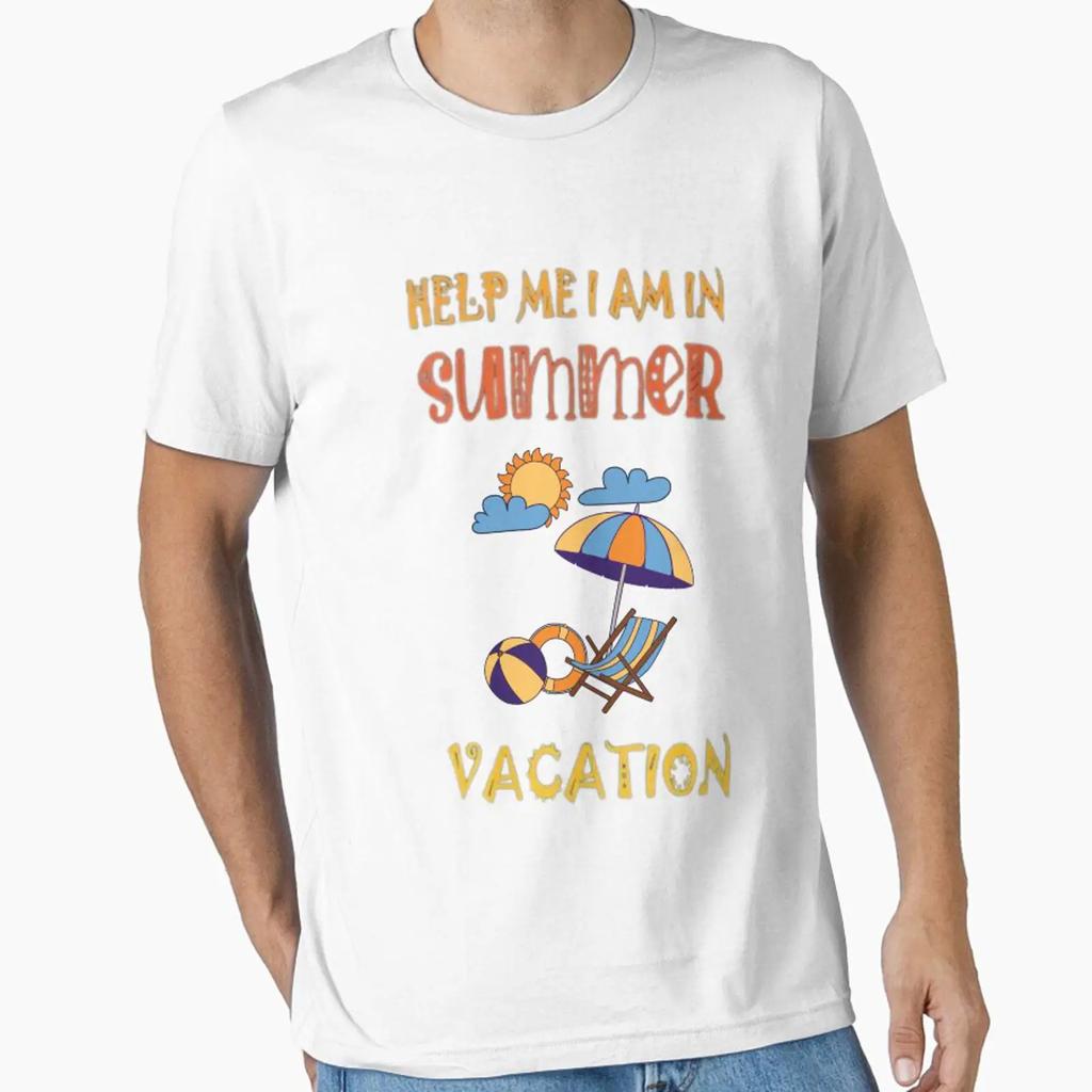Help Me I Am In Summer Vacation Essential T Shirt Vintage Homme Designer Clothes Graphic Top For Everyday Wear Casual
