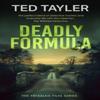 Deadly Formula by Ted Tayler Paperback Book 9781036704902