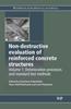 Książka Non-Destructive Evaluation of Reinforced Concrete Structures : Deterioration Processes and Standard Test Methods