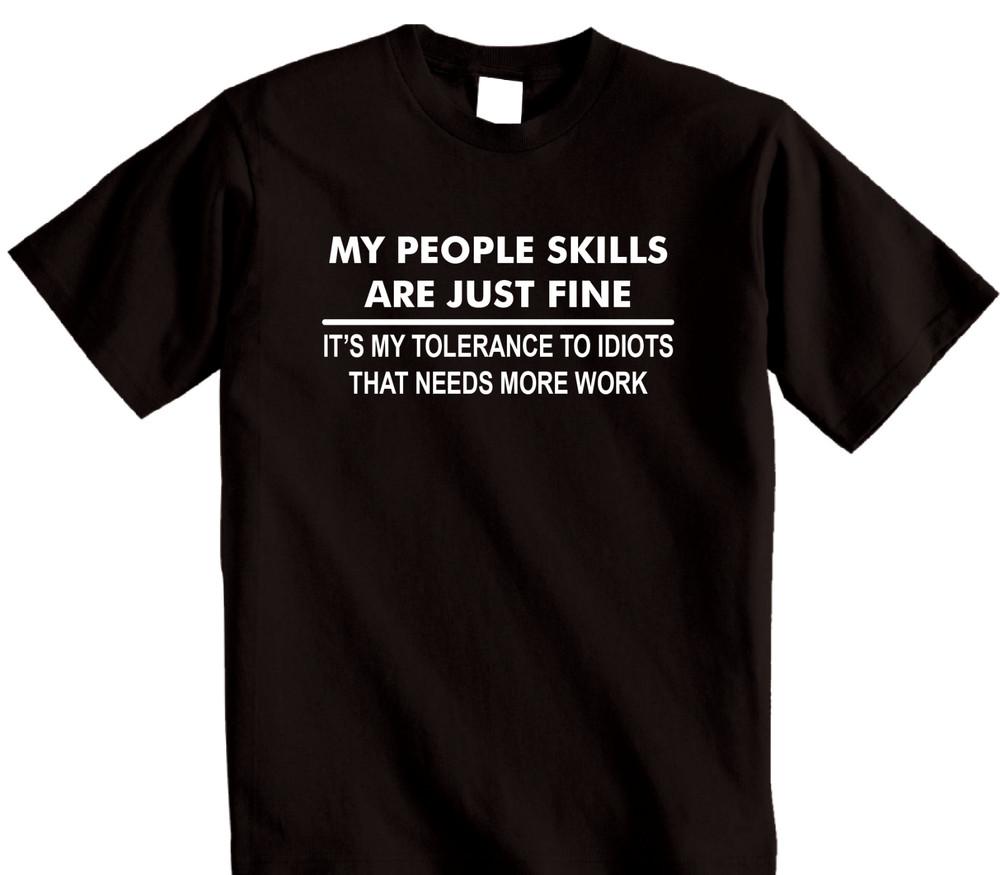 

PEOPLE SKILLS Funny unisex T-Shirt sarcastic gift joke sarcasm humour tee LINE XL