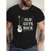 Europäische Größen [Sommerstil] Herren Übergröße "Old Guys Rock" Elektrogitarre Grafik T-Shirt - Lässiges Rundhals