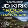A Rock and a Hard Place by JD Kirk Hardback Book 9781835983010