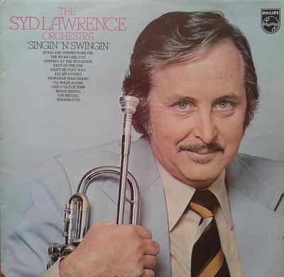 Płyta LP SYD LAWRENCE & HIS ORCHESTRA - Singin' 'N' Swingin' 9299284 Philips 1975 UK Jazz Używana