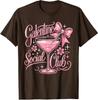 Galentine Social Club Valentines Day Coquette Cute Unisex T-Shirt