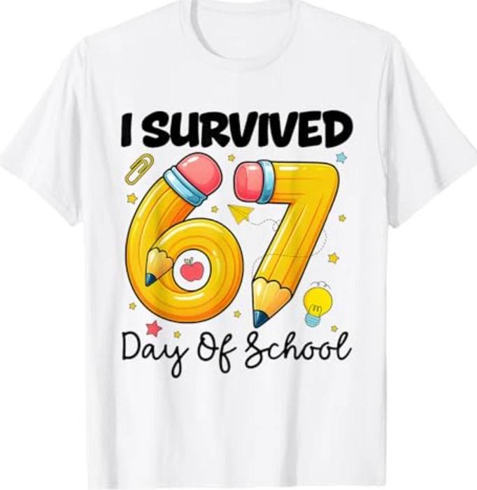 I Survived 67 Days of School Six Seven Meme Teacher Student T-Shirt 3XL