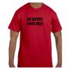 Funny Humor T Shirt Life Happens Coffee Helps
