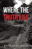 The Where the Truth Lies : The Legend of Pine Hill Book