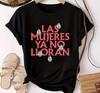 Camiseta Las Mujeres Ya No Lloran Teardrops Presente para Fã da Shakira Camiseta da Shakira Camiseta Unissex