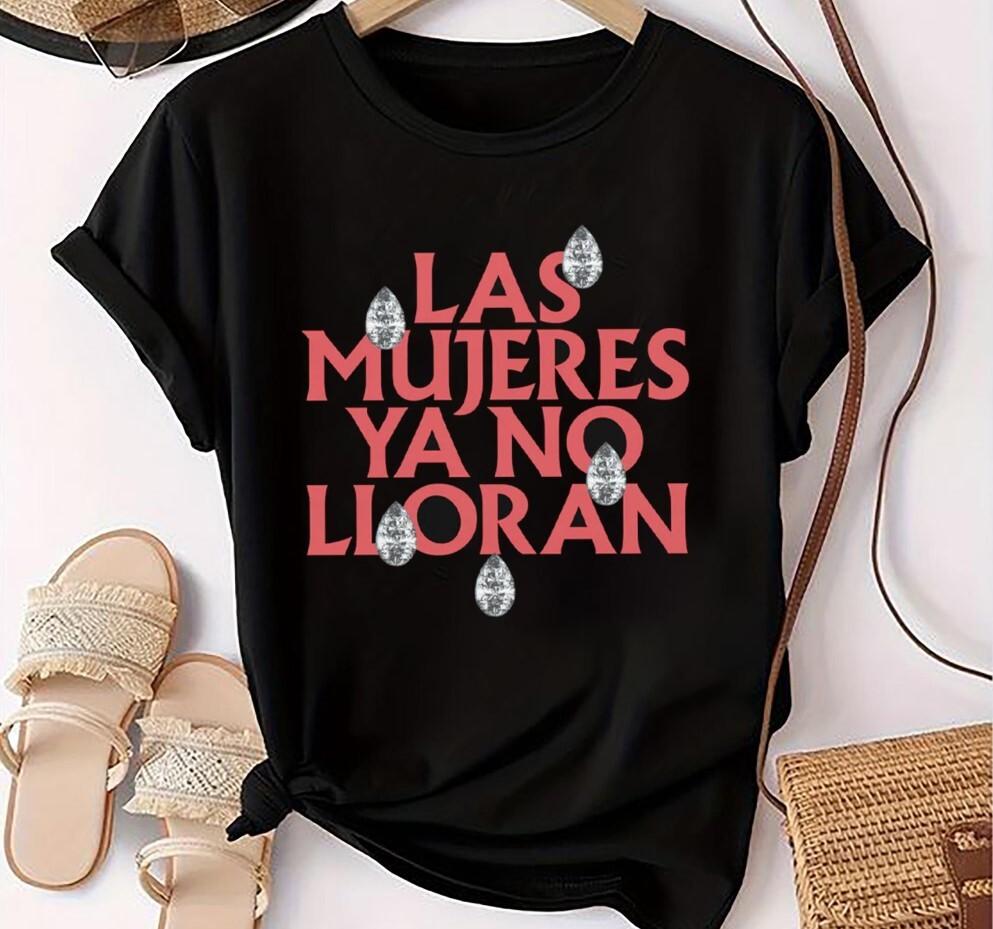 

Las Mujeres Ya No Lloran Teardrops Shirt Shakira Fan Gift Shakira Shirt Unisex T-Shirt M
