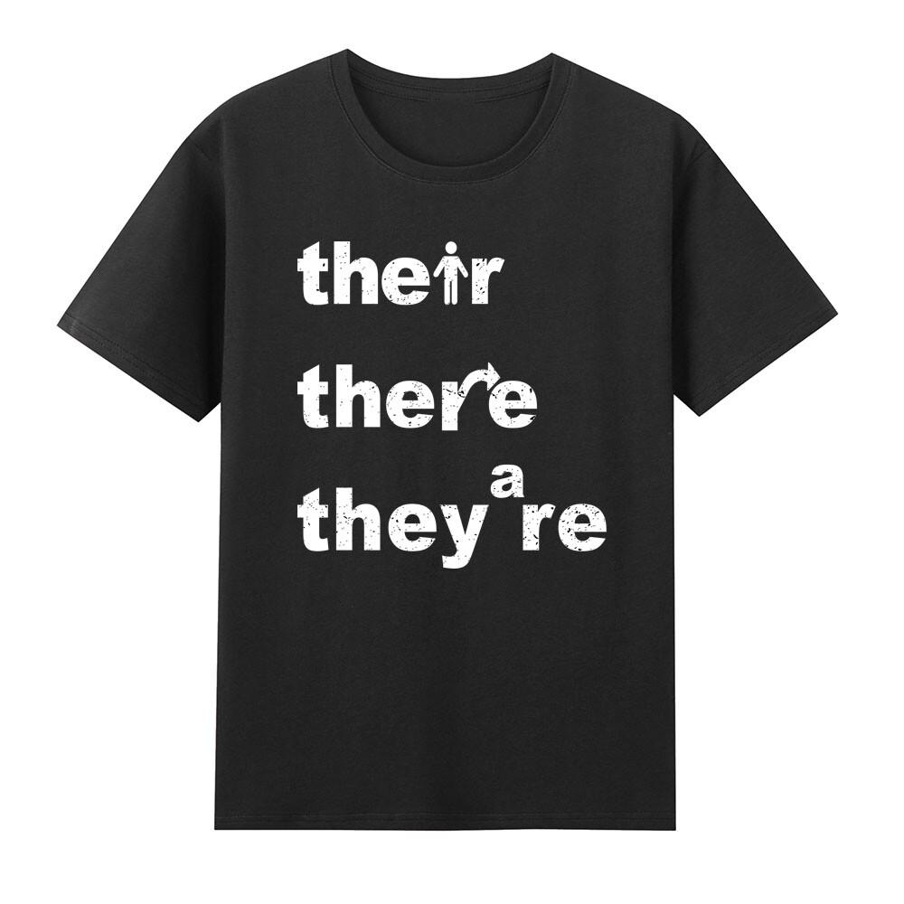 There Their Theyre English Teacher Grammar Teacher Tshirt S