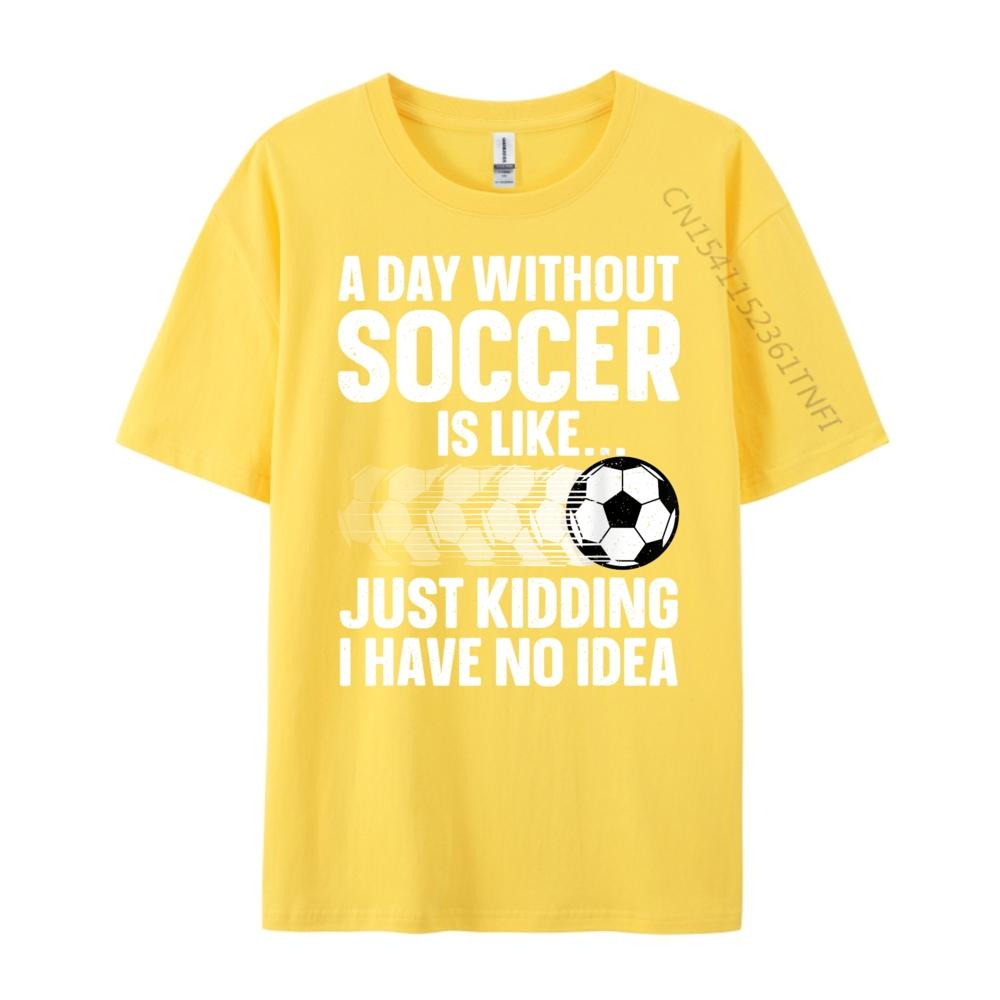 Funny Soccer Design For Men Women Sport Player Soccer Lover Black Shirt Graphic Tees T Shirt Man Tshirt EU SIZE Group