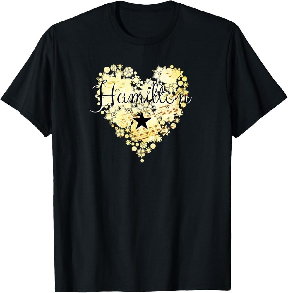 I Love Hamilton Heart Gift for Teenage Girl Women T-Shirt Unisex T-Shirt S