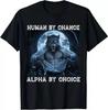 Menselijk Door Toeval Alpha Door Keuze Cool Grappig Alfavos Meme T-shirt, Unisex T-shirts