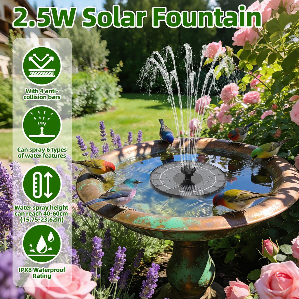 2.5W Solar Fountain,Durable Water Fountain,with 6 Nozzles 4 Anti-Collison Bars,Perfect Outdoor Decoration for Garden Pond Pool