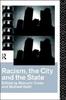 Cartea Racism, the City and the State