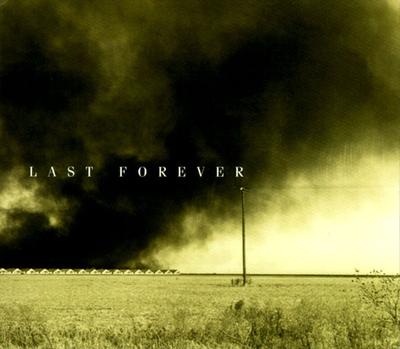 CD LAST FOREVER - Last Forever (New And Old Songs Out 794472 Nonesuch 1997 US Rock Used