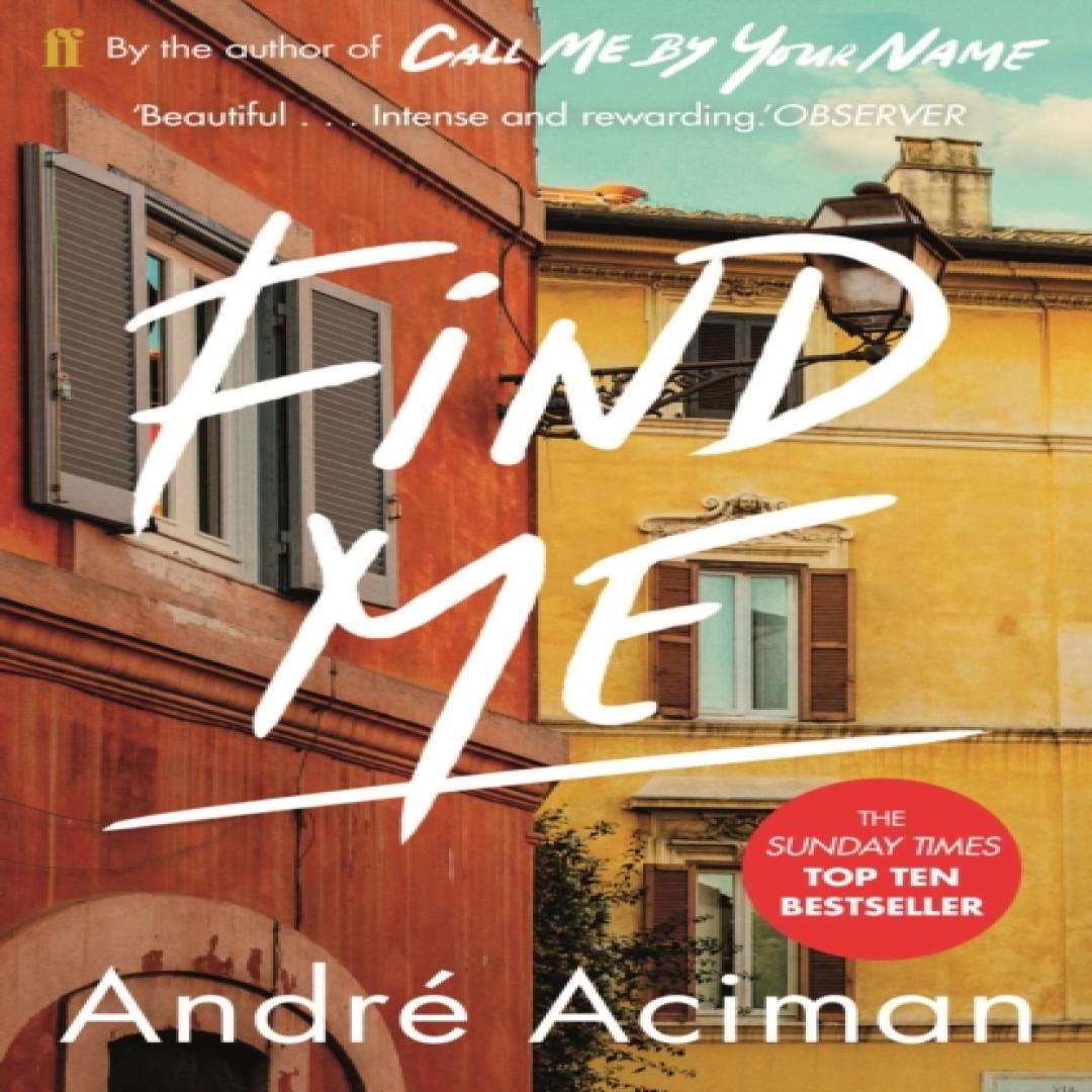 Finde mich von Andre Aciman Taschenbuch 9780571356508