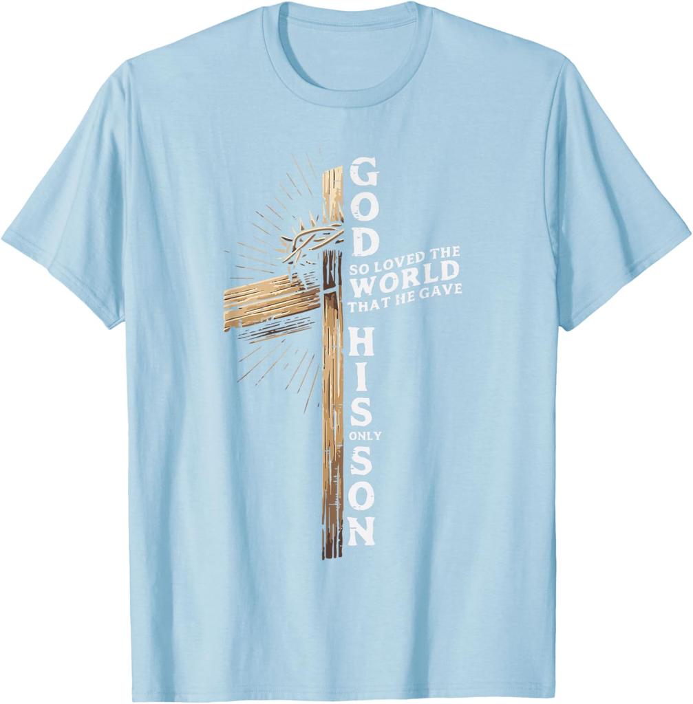 God So Loved The World Cross Christian John 3:16 Graphic Tee Soft Cotton Casual Short Sleeve T-Shirt