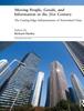 The Moving People, Goods and Information In the 21st Century : The Cutting-Edge Infrastructures of Networked Cities Book