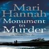 Monument To Murder by Mari Hannah Paperback Book 9781447246077