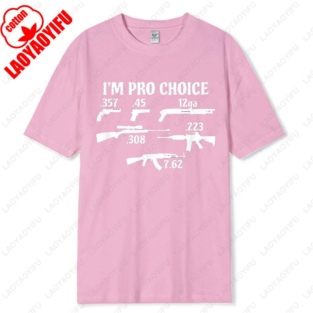 Im Pro Choice Pick Your Caliber Pro Gun 2A Supporter Gift TShirt Hip Hop Tops Coupons Cotton Birthday Individualistic Trend Tee