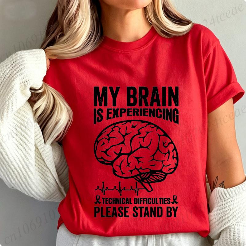 My Brain Is Experiencing Technical Difficulties Please Stand By,Funny Brain Cancer Awareness Tees,Brain Tumor Fighter T-Shirts S