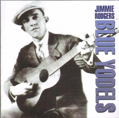 CD JIMMIE RODGERS  Blue Yodels FABCD153 Fabulous 2011 UK World Music Used