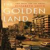 The Golden Land by Elizabeth Shick Paperback Book 9781496241740